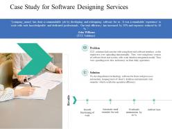 Case study for software designing services ppt powerpoint presentation ideas visuals