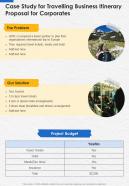 Case Study For Travelling Business Itinerary Proposal For Corporates One Pager Sample Example Document