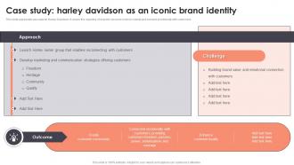 Case Study Harley Davidson As An Iconic Brand Identity Branding To Build Brand Identity