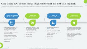 Case Study How Carmax Makes Tough Times Easier For Developing Employee Retention Program