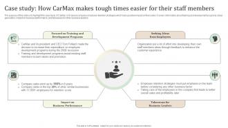 Case Study How Carmax Makes Tough Times Easier For Ultimate Guide To Employee Retention Policy