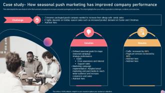 Case Study How Seasonal Push Marketing Has Improved Steps To Optimize Marketing Campaign Mkt Ss