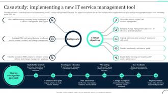 Case Study Implementing A New IT Service Management Change Management In IT CM SS