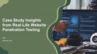Case Study Insights From Real Life Website Penetration Testing PPT Designs ACP