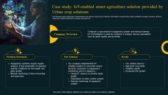 Case Study Iot Enabled Smart Agriculture Solution Provided Improving Agricultural IoT SS