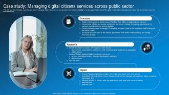 Case Study Managing Digital Citizens S Technological Advancement Playbook
