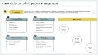 Case Study On Hybrid Project Management Strategic Guide For Hybrid Project Management