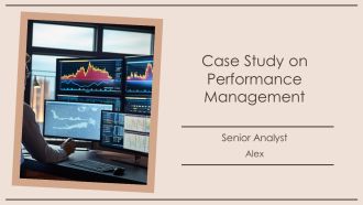 Case Study On Performance Management PPT Presentation AT