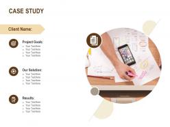 Case study project goals business ppt powerpoint presentation ideas introduction