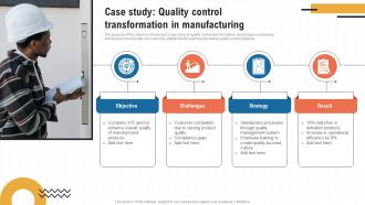 Case Study Quality Control Transformation In Manufacturing