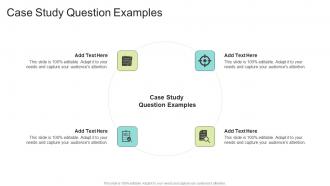 Case Study Question Examples In Powerpoint And Google Slides Cpb