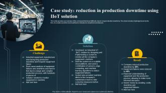 Case Study Reduction In Production Downtime IoT Predictive Maintenance Guide IoT SS