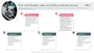 Case Study Sample Audio Strategy Establishing Storytelling For Customer Engagement MKT SS V