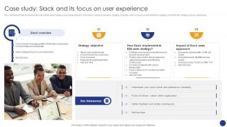 Case Study Slack And Its Focus On Comprehensive Guide For Various Types Of B2B Sales Approaches SA SS