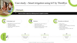 Case Study Smart Irrigation Using Iot By Thirdeye Iot Implementation For Smart Agriculture And Farming