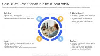 Case Study Smart School Bus For Student Smart IoT Solutions In Education System IoT SS V