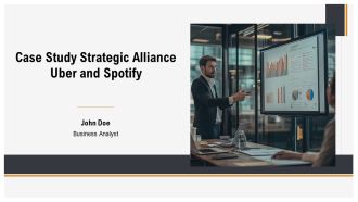 Case Study Strategic Alliance Uber And Spotify PPT Guidelines AT