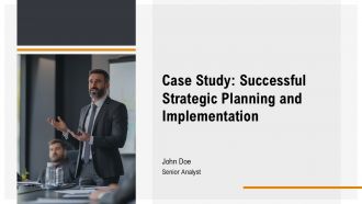 Case Study Successful Strategic Planning And Implementation PPT Mockup AT
