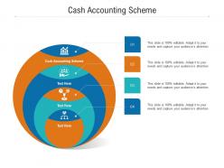 Cash accounting scheme ppt powerpoint presentation gallery clipart cpb
