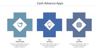 Cash advance apps ppt powerpoint presentation gallery layout ideas cpb