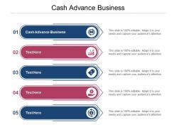 Cash advance business ppt powerpoint presentation styles maker cpb