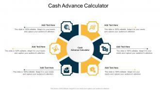 Cash Advance Calculator In Powerpoint And Google Slides Cpb