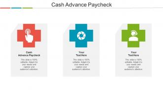 Cash Advance Paycheck Ppt Powerpoint Presentation Images Cpb