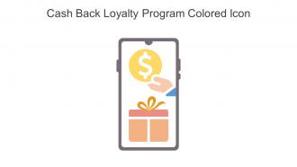 Cash Back Loyalty Program Colored Icon In Powerpoint Pptx Png And Editable Eps Format
