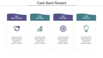 Cash Back Reward Ppt Powerpoint Presentation Ideas Master Slide Cpb