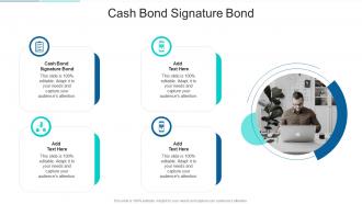 Cash Bond Signature Bond In Powerpoint And Google Slides Cpb