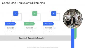 Cash Cash Equivalents Examples In Powerpoint And Google Slides Cpb