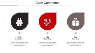 Cash Commerce Ppt Powerpoint Presentation Slides Master Slide Cpb