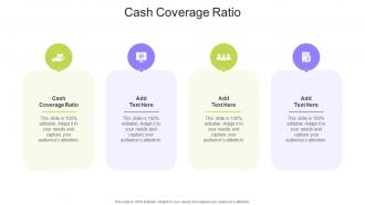 Cash Coverage Ratio In Powerpoint And Google Slides Cpb