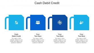 Cash debit credit ppt powerpoint presentation layouts good cpb