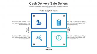 Cash delivery safe sellers ppt powerpoint presentation slides rules cpb