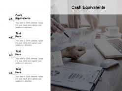 Cash equivalents ppt powerpoint presentation outline deck cpb