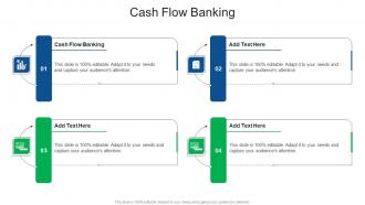 Cash Flow Banking In Powerpoint And Google Slides Cpb