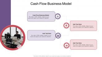 Cash Flow Business Model In Powerpoint And Google Slides Cpb