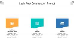 Cash flow construction project ppt powerpoint presentation file good cpb