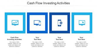Cash flow investing activities ppt powerpoint presentation infographic template microsoft cpb