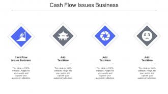 Cash Flow Issues Business In Powerpoint And Google Slides Cpb
