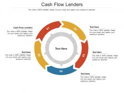 Cash flow lenders ppt powerpoint presentation outline layouts cpb
