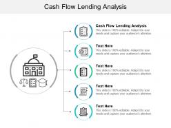 Cash flow lending analysis ppt powerpoint presentation file background cpb