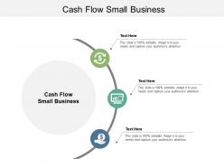 Cash flow small business ppt powerpoint presentation model display cpb