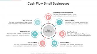 Cash Flow Small Businesses In Powerpoint And Google Slides Cpb