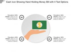 Cash icon showing hand holding money bill with 4 text options