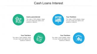 Cash loans interest ppt powerpoint presentation portfolio example cpb