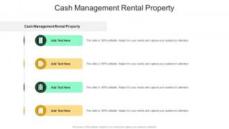 Cash Management Rental Property In Powerpoint And Google Slides Cpb
