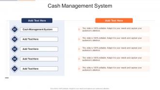 Cash Management System In Powerpoint And Google Slides Cpb