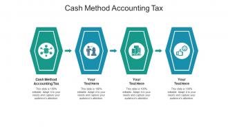 Cash method accounting tax ppt powerpoint presentation infographic template elements cpb